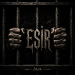 ESİR by K4RA