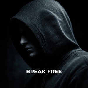 BREAK FREE — cover art by Break Free Ft Rob Lundgren Revisualized