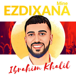Ibrahim Khalil - Ezdixana Mine
