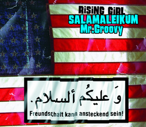 Salamaleikum - Album Version 2 by Rising Girl