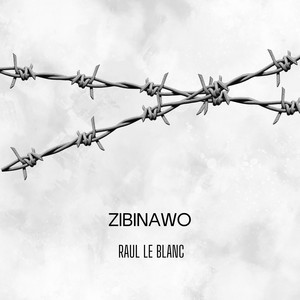 raul le blanc - Zibinawo