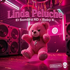 Linda Peluche by El Sombra RD, Baby K