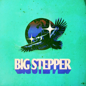 BIG STEPPER by Tekmé, Kajee