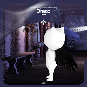 renewwed, Capella & Tazzy - Draco - Remake Cover