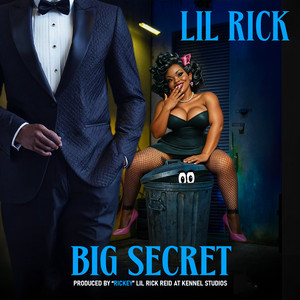 Big Secret by Lil Rick