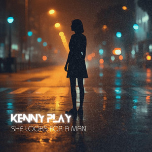 She looks for a man by Kenny Play