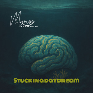 Stuck in a Daydream