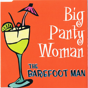 Big Panty Woman - Radio Mix