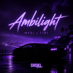 Ambilight by MEGI, TIBI