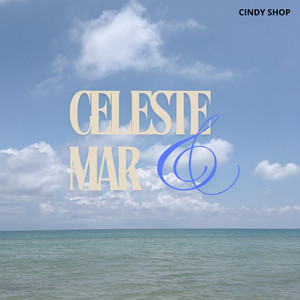 CELESTE Y MAR by LADY LUCI