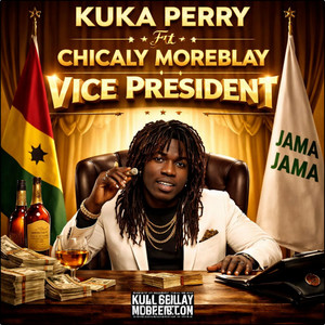 Kuka Perry & Chicaly Moreblay - VICE PRESIDENT
