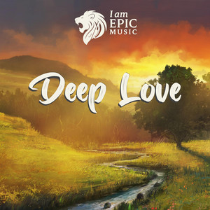 Deep Love - Unplugged by I am Epic Music