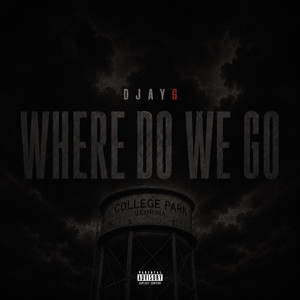 Where Do We Go by djayg