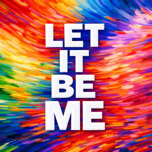 Let It Be Me by Paul Alley