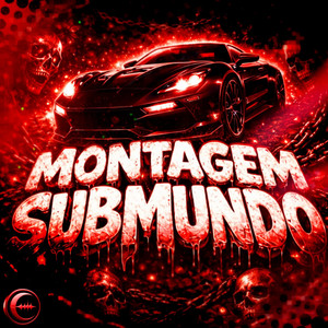MONTAGEM SUBMUNDO by SoyFlowers, Dj LD, EclipSounds