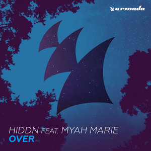 Over by HIDDN, Myah Marie