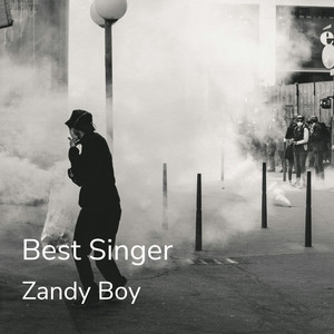 Best Singer by Zandy Boy