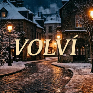 volvi by alex la melodia