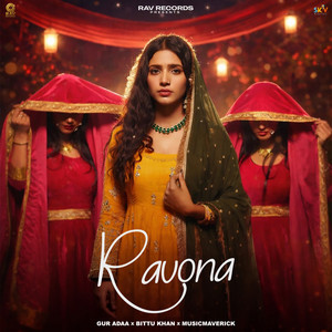Ravona by Gur Adaa, Bittu Khan, Musicmaverick
