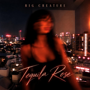 Tequila Rose by Big Creature