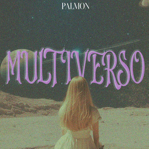 Multiverso by Palmon