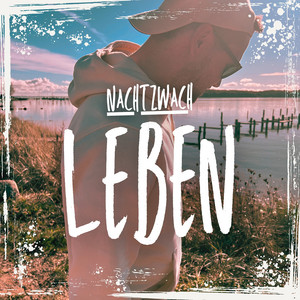 Leben by Nachtzwach