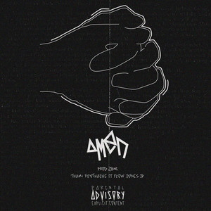 Amen by Thami Toothache, Flow Jones Jr.