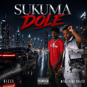 Sukuma Dole by Bizze, Mtalibani Halisi