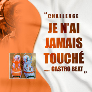 Castro Beat - Jamais touché