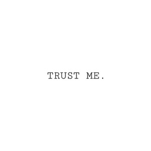 TRUST ME cover art