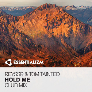 Hold Me - Club Mix by REYSSR, Tom Tainted