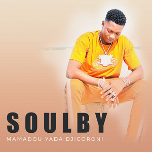 Soulby - Mamadou Yada Djicoroni