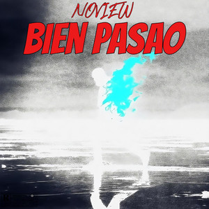 Bien pasao by Noview