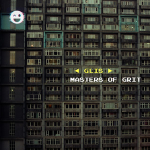 Masters of Grit by Glis