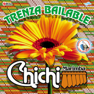 Chichimarimba - Chichimix Colombiano: La Colegiala / Un Supermán