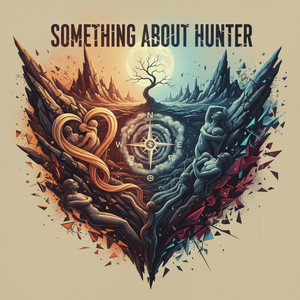 Something About Hunter by Irving Pavan