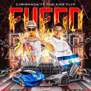 Fuego (feat. The King Flyp)