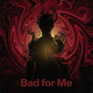 Bad for Me by Drift Protocol
