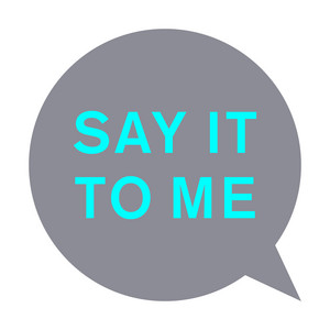 Say It to Me (Remixes) - Single by Pet Shop Boys | Spotify
