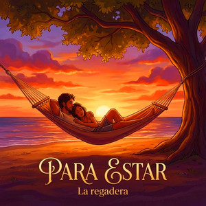 Para Estar by La Regadera