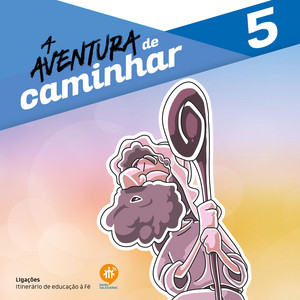 A aventura de caminhar