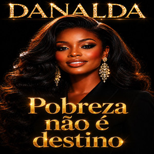Pobreza não é destino by Danalda