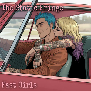Fast Girls by The Static Fringe