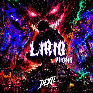 Dexta Small - LIRIO PHONK