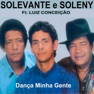 Ave Sem Ninho by Solevante e Soleny, Luiz Conceição