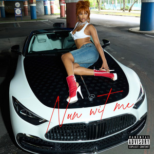 Nun Wit Me by BlakeIANA