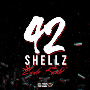 42 Shellz by King Code Redd