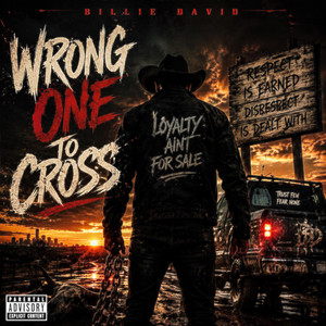 Wrong One To Cross by Billie David