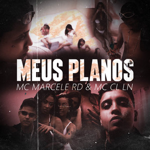Meus Planos (feat. Seize, J-Dê Beatz & Killyan7)