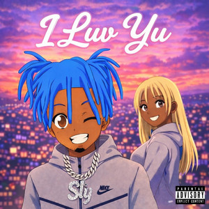 I Luv Yu by Sly, Geniee